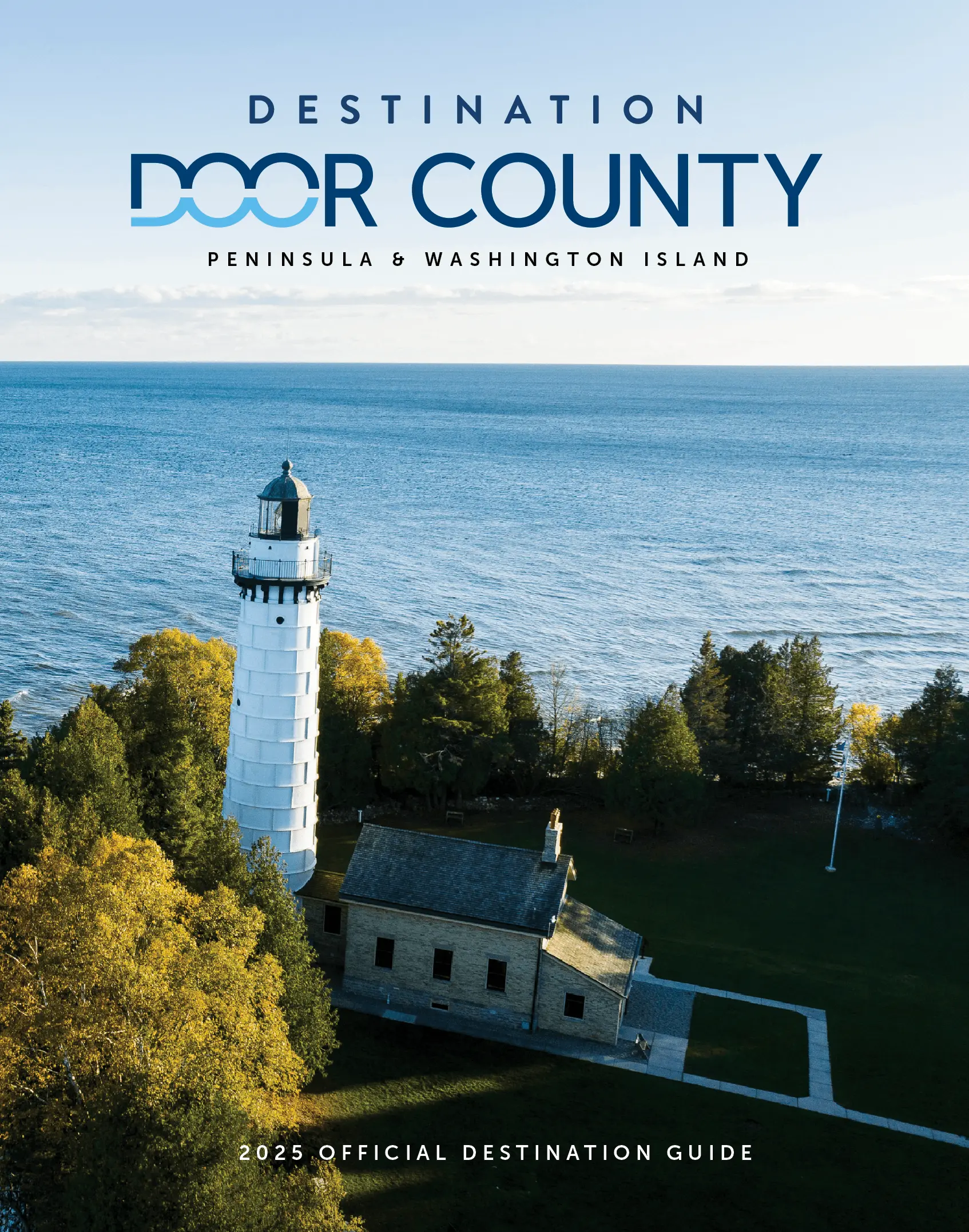 2025 Destination Guide Cover with an aerial shot of a lighthouse on the shore