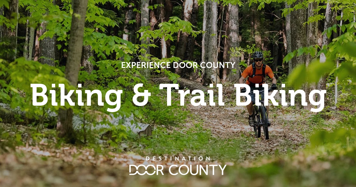 Biking & Bike Trails Experience Destination Door County